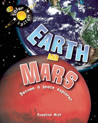 Stock image for Earth and Mars (QEB Solar System) for sale by Ergodebooks