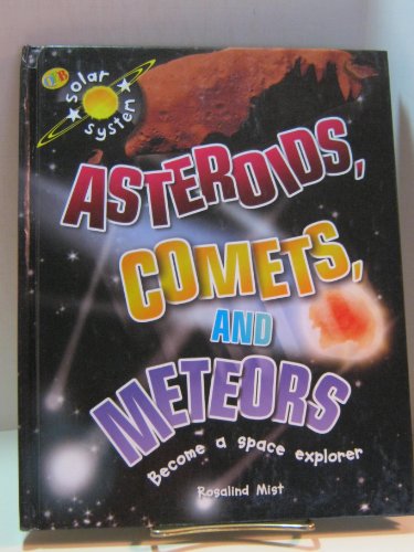 Stock image for Asteroids, Comets, and Meteors for sale by Better World Books