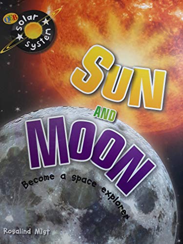 Beispielbild fr QEB Solar System - Sun and Moon (Direct Brands Edition) zum Verkauf von Better World Books