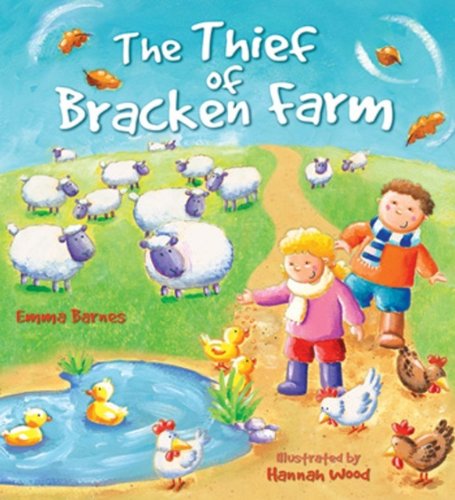 Stock image for Storytime: The Thief of Bracken Farm for sale by Half Price Books Inc.