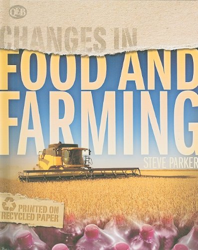 9781595667755: Food and Farming (Changes in)