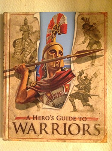 Beispielbild fr A Hero's Guide to Warriors zum Verkauf von Better World Books