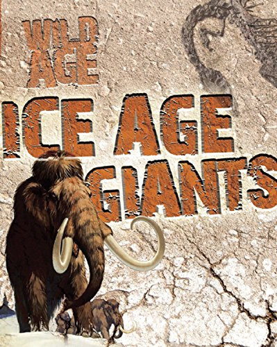9781595669117: Ice Age Giants