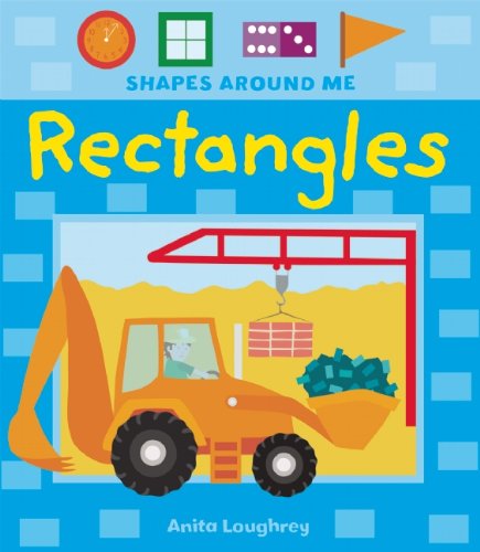 Imagen de archivo de Rectangles (Shapes Around Me) a la venta por HPB Inc.