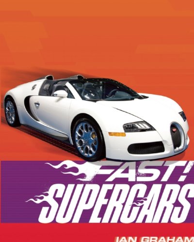 9781595669308: Fast! Supercars: ...and Other Fast Machines on the Road (Qeb Fast!)