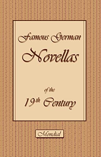 Beispielbild fr Famous German Novellas of the 19th Century (Immensee. Peter Schlemihl. Brigitta) zum Verkauf von medimops