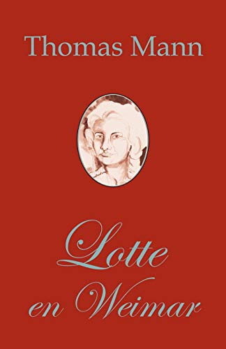 9781595690210: Lotte en Weimar (Romano de Thomas Mann en Esperanto)