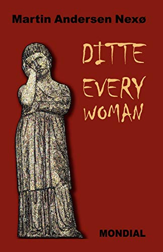 Ditte Everywoman (Girl Alive. Daughter of Man. Toward the Stars.) - Nexo, Martin Andersen, Andersen Nex, Martin
