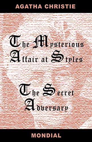 Two Novels (The Mysterious Affair at Styles. The Secret Adversary.) - Christie, Agatha