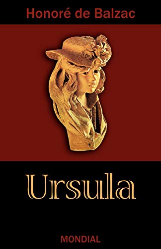 9781595690531: Ursula (Ursule Mirouet)
