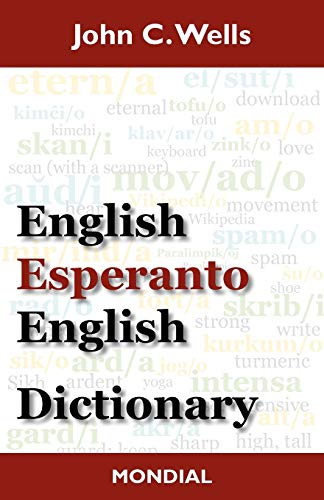 Beispielbild fr English-Esperanto-English Dictionary (2010 Edition) zum Verkauf von WorldofBooks