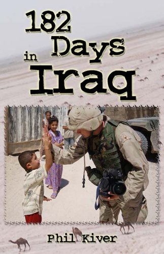 Beispielbild fr 182 Days in Iraq zum Verkauf von Better World Books