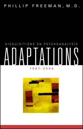 Beispielbild fr Adaptations: Disquisitions on Psychoanalysis zum Verkauf von More Than Words