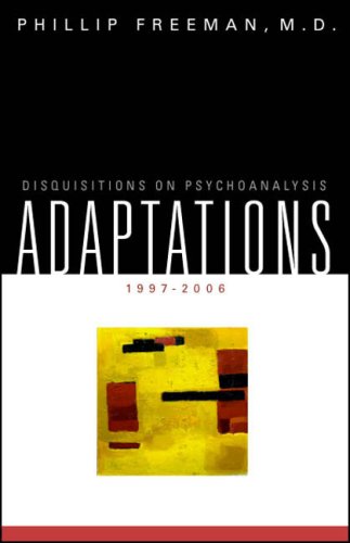 Imagen de archivo de Adaptations: Disquisitions on Psychoanalysis a la venta por More Than Words