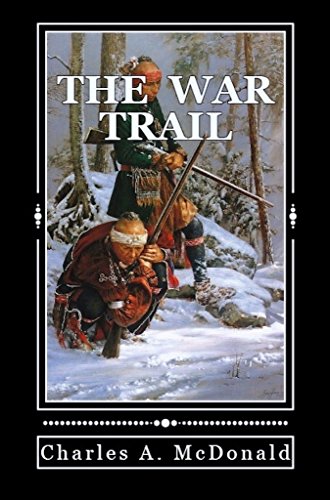 9781595712196: The War Trail