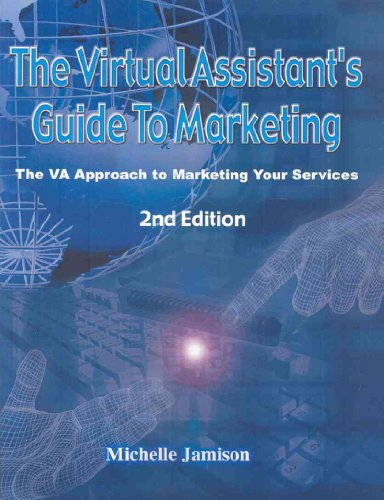 9781595712318: The Virtual Assistant's Guide to Marketing: The Va Approach to Marketing Your Services