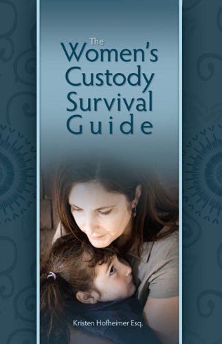 Stock image for The Women's Custody Survival Guide for sale by Decluttr