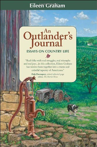 Imagen de archivo de An Outlander's Journal: Essays on Country Life a la venta por SecondSale