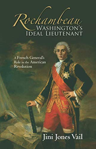 9781595716026: Rochambeau: A French General's Role in the American Revolution