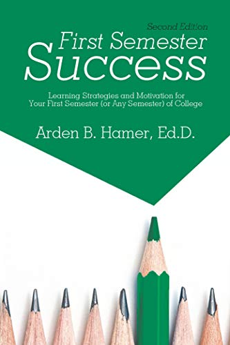 Beispielbild fr First Semester Success 2nd Edition zum Verkauf von Better World Books