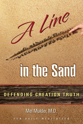 9781595719614: A Line in the Sand: Defending Creation Truth