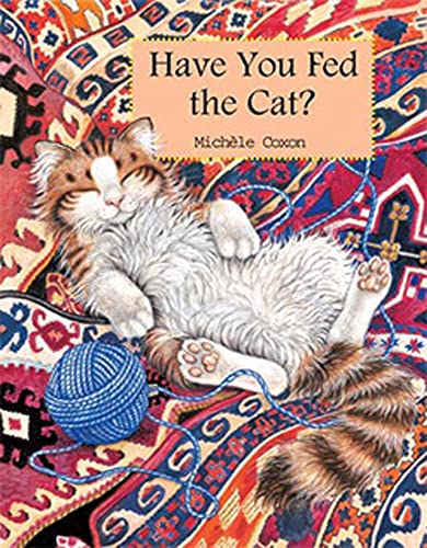 Have You Fed the Cat? Spanish/English Bilingual Edition (English and Spanish Edition) (9781595720023) by Coxon, Michele; Coxon, Michaele