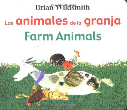 Stock image for Los Animales de la Granja/Farm Animals for sale by ThriftBooks-Dallas