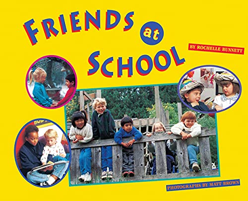 Stock image for Friends at School for sale by Your Online Bookstore