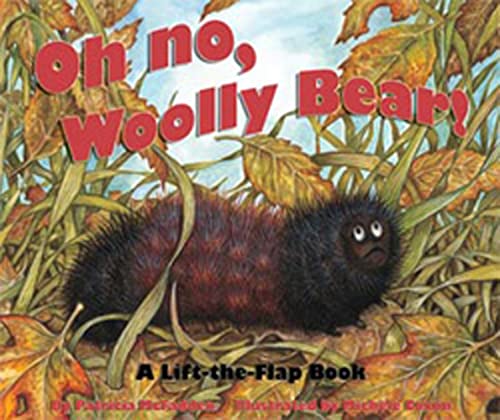 Stock image for Oh No, Woolly Bear! for sale by SecondSale