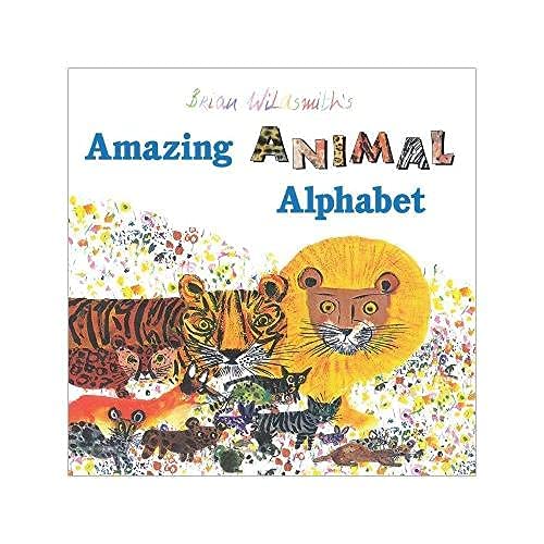 Beispielbild fr Brian Wildsmith's Amazing Animal Alphabet zum Verkauf von SecondSale