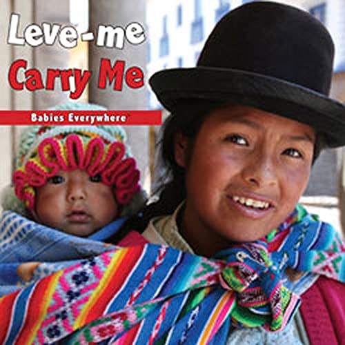 Stock image for Ll�vame /Carry Me (Spanish/English (Babies Everywhere) (Spanish and English Edition) for sale by Wonder Book