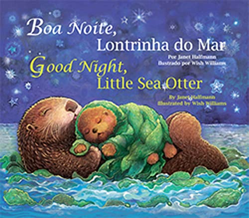Stock image for Good Night, Little Sea Otter (Portuguese/English) (Portuguese and English Edition) for sale by HPB-Diamond