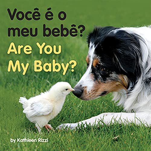 Stock image for Are You My Baby?/ Voce e o meu bebe? (Portuguese and English Edition) for sale by Books Unplugged