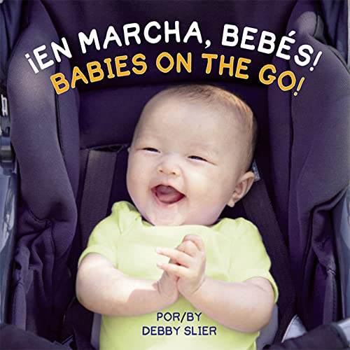 Stock image for En Marcha, Bebes!/ Babies on the Go! for sale by ThriftBooks-Atlanta