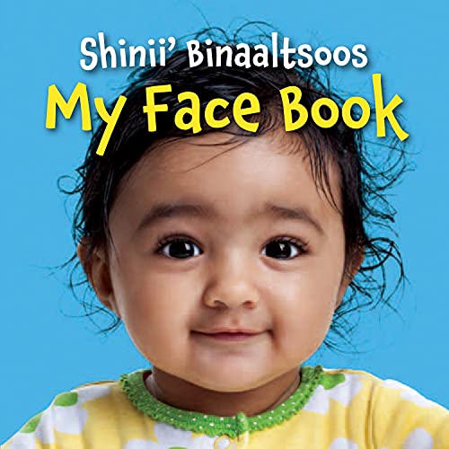 Stock image for My Face Book (Navajo/English) for sale by ThriftBooks-Dallas