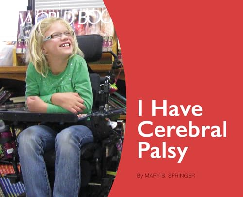 Stock image for I Have Cerebral Palsy for sale by SecondSale