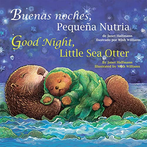Stock image for Good Night, Little Sea Otter (Spanish/English) for sale by SecondSale