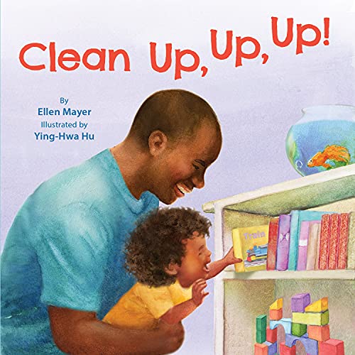 9781595728012: Clean Up, Up, Up!