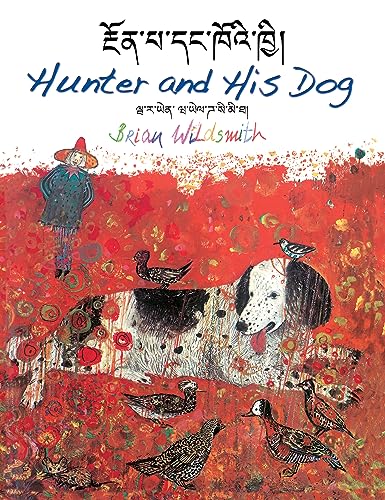 Stock image for Hunter and His Dog (Tibetan/English) (Paperback) for sale by Grand Eagle Retail