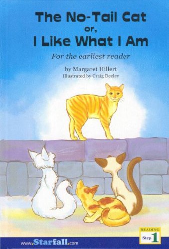 Stock image for The No-Tail Cat Or, I Like What I Am (I'm Reading! Step 1) for sale by SecondSale