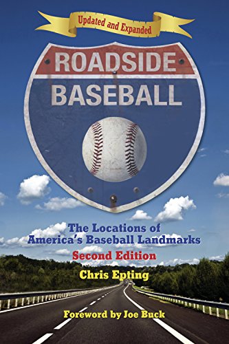 Imagen de archivo de Roadside Baseball: The Locations of America's Baseball Landmarks a la venta por Wonder Book