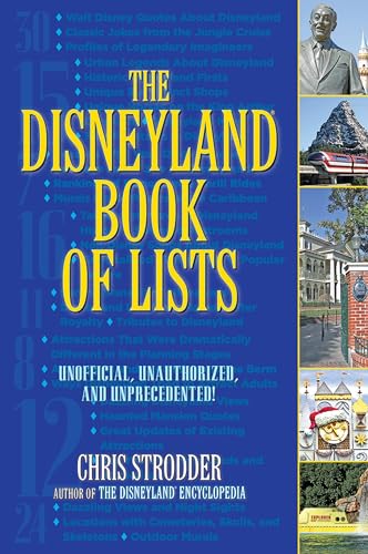 9781595800817: The Disneyland Book of Lists: Unofficial, Unauthorized, and Unprecedented! [Lingua Inglese]
