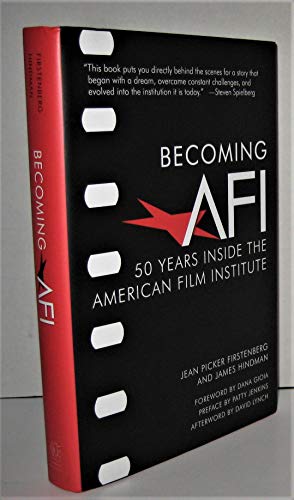 Beispielbild fr Becoming AFI: 50 Years Inside the American Film Institute zum Verkauf von Wonder Book