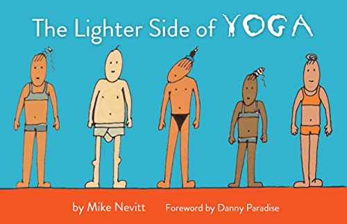 Beispielbild fr The Lighter Side of Yoga zum Verkauf von BooksRun