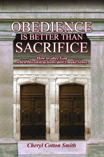 Stock image for Obedience Is Better Than Sacrifice for sale by Wonder Book