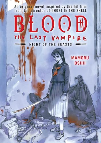 Imagen de archivo de Blood The Last Vampire a la venta por Kennys Bookshop and Art Galleries Ltd.