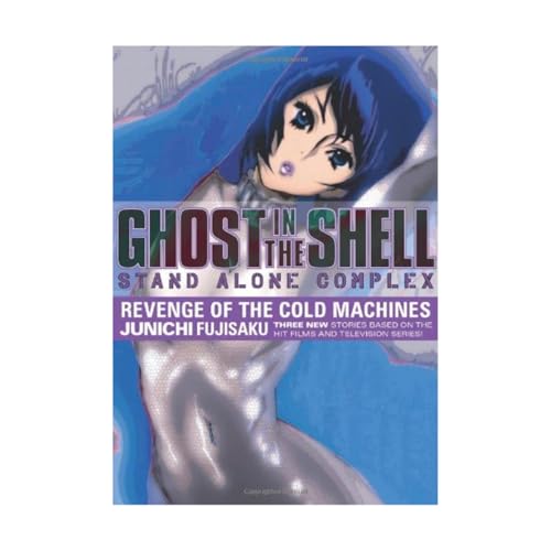 Ghost In The Shell - Stand Alone Complex Volume 2: Revenge Of The Cold Machines - Junichi Fujisaku