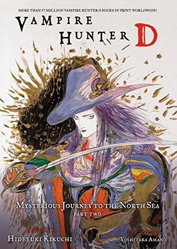 Beispielbild für Vampire Hunter D Volume 8: Mysterious Journey to the North Sea, Part Two zum Verkauf von ZBK Books