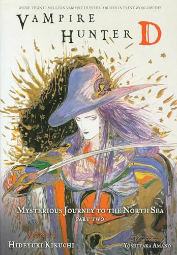 Vampire Hunter D Volume 8: Mysterious Journey to the North Sea, Part Two - Kikuchi, Hideyuki; Amano, Yoshitaka [Illustrator]