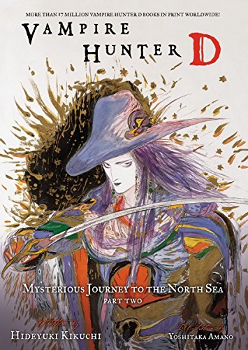 Stock image for Vampire Hunter D Volume 8: Mysterious Journey to the North Sea, Part Two (Pt. 2, v.8) for sale by Half Price Books Inc.